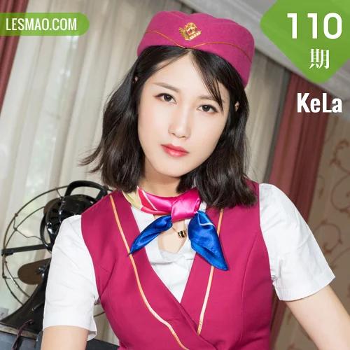 KeLa 克拉女神 No.110 王睿头等舱服务