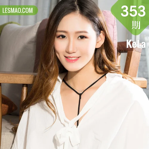 KeLa 克拉女神 No.353 Modo 景亦《甜心绽放》