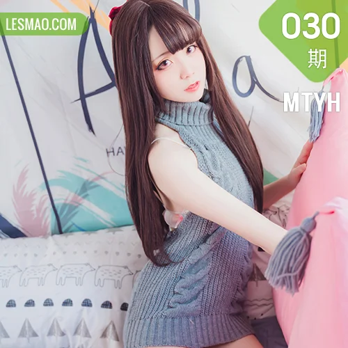 MTYH 喵糖映画 Vol.030  露背毛衣