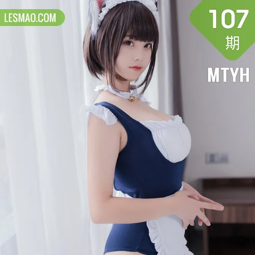 MTYH 喵糖映画 Vol.107  女仆兽耳娘