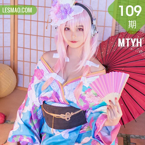 MTYH 喵糖映画 Vol.109  索尼子和服