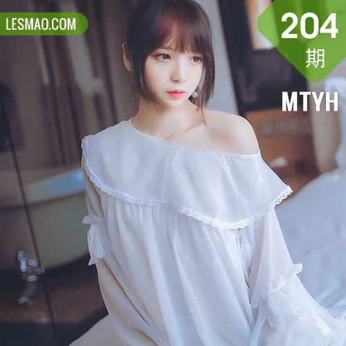 MTYH 喵糖映画 Vol.204  纯白睡裙