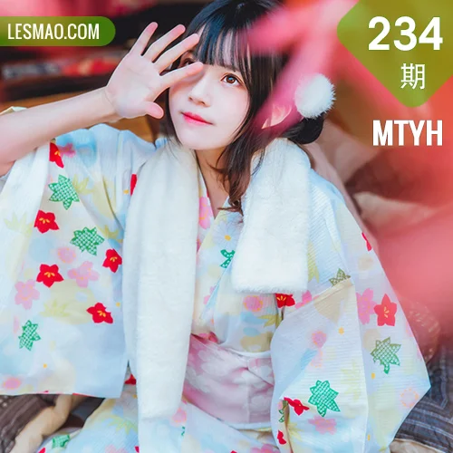 MTYH 喵糖映画 Vol.234 和服少女