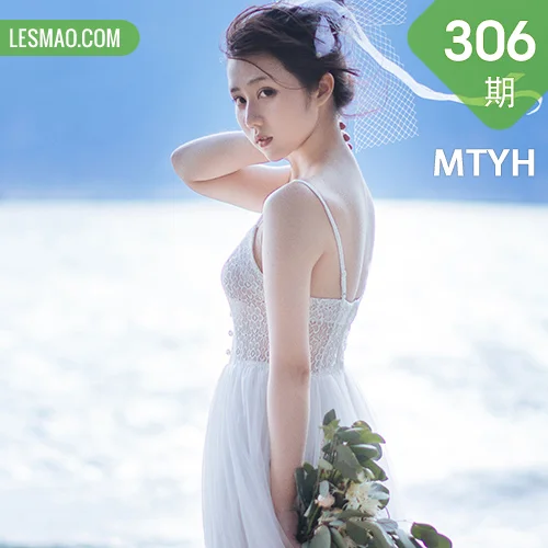 MTYH 喵糖映画 Vol.306  香肩美眉少女