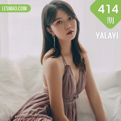 YALAYI 雅拉伊 Vol.414 倪倪《缠绵》